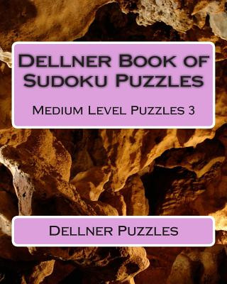 Książka Dellner Book of Sudoku Puzzles: Medium Level Puzzles 3 Dellner Puzzles