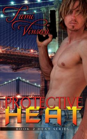 Knjiga Protective Heat Tami Vinson