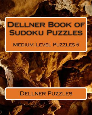 Kniha Dellner Book of Sudoku Puzzles: Medium Level Puzzles 6 Dellner Puzzles