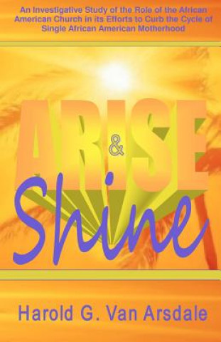 Kniha Arise & Shine Harold Vanarsdale