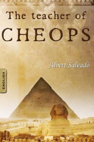 Книга The Teacher of Cheops Albert Salvad