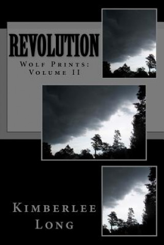 Libro Wolf Prints: Revolution Kimberlee Long
