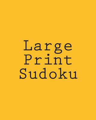Carte Large Print Sudoku: Large Print Sudoku Puzzles Praveen Puri