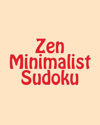 Książka Zen Minimalist Sudoku: Large Print Sudoku Puzzles Praveen Puri