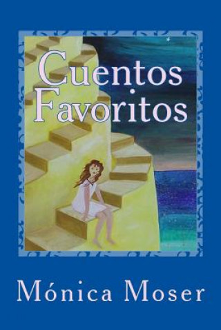 Книга Cuentos Favoritos Monica Moser