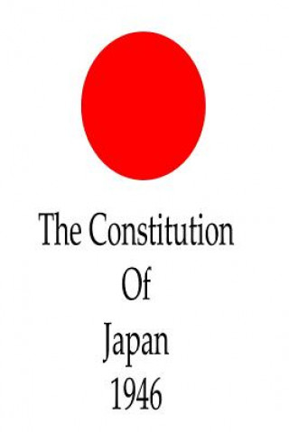 Buch The Constitution Of Japan, 1946 Japan Country