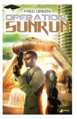Knjiga Operation: Sunrun Frederick D Green