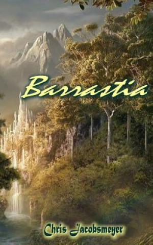 Knjiga Barrastia Chris Jacobsmeyer