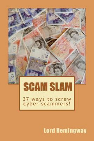Knjiga Scam Slam Lord Hemingway