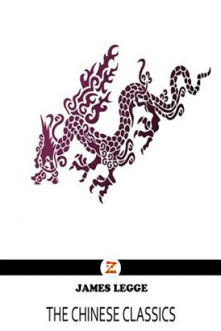 Knjiga The Chinese Classics James Legge