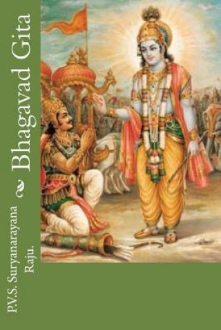 Kniha Bhagavad Gita MR P V S Suryanarayana Raju Raju
