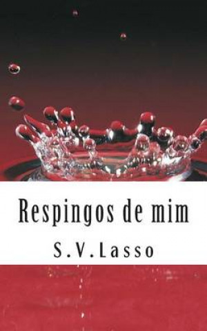 Kniha Respingos de mim S V Lasso