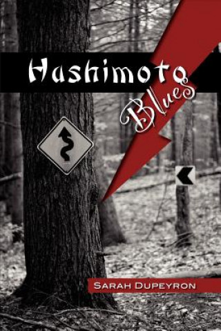Book Hashimoto Blues Sarah Dupeyron