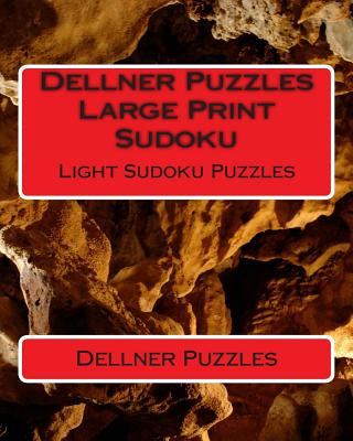 Kniha Dellner Puzzles Large Print Sudoku: Light Sudoku Puzzles Dellner Puzzles