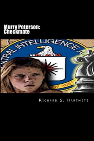 Kniha Murry Peterson: Checkmate Richard S Hartmetz
