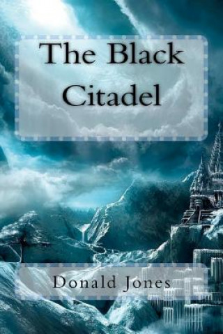 Carte The Black Citadel Donald M Jones