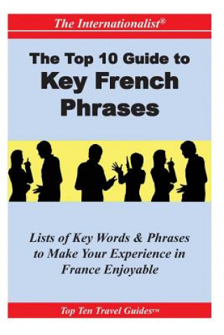 Carte Top 10 Guide to Key French Phrases Francoise Chaniac Dumazy