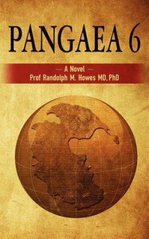 Buch Pangaea 6 Phd Prof Randolph M Howes MD