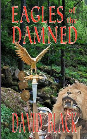 Kniha Eagles of the Damned David Black