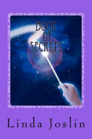 Könyv Book of Secrets: Event Horizon - One & All Linda Joslin