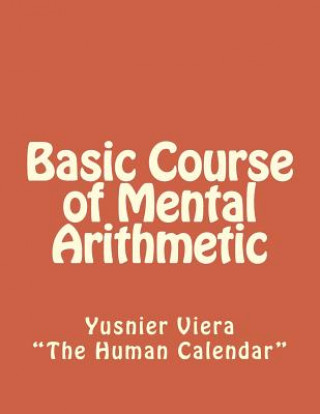 Book Basic Course of Mental Arithmetic Yusnier Viera