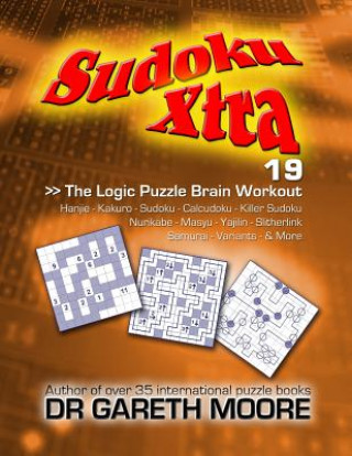 Kniha Sudoku Xtra 19: The Logic Puzzle Brain Workout Gareth Moore