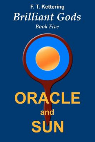 Buch Oracle and Sun: Inspirations F T Kettering