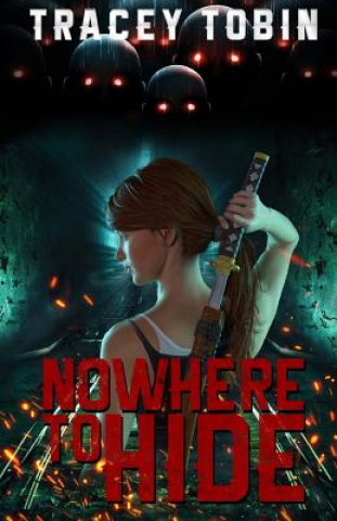Book Nowhere to Hide Mrs Tracey Lynn Tobin