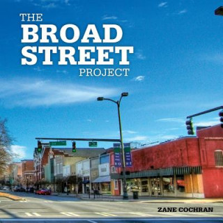 Buch The Broad Street Project Zane R Cochran