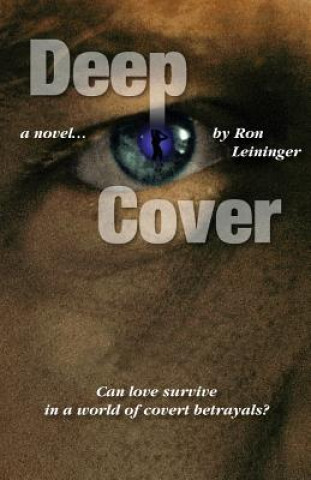 Book Deep Cover Ron Leininger
