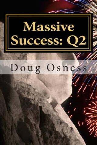 Kniha Massive Success: Q2 Doug Osness