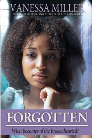 Knjiga Forgotten Vanessa Miller