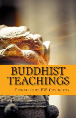 Könyv Buddhist Teachings Paul Carus