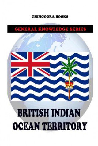 Carte British Indian Ocean Territory Zhingoora Books