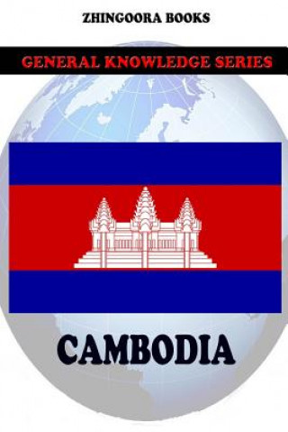 Kniha Cambodia Zhingoora Books