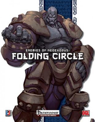 Knjiga Enemies of NeoExodus: Folding Circle Neal Bailey