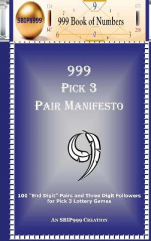 Carte 999 Pick 3 Pair Manifesto 999 Book Of Numbers