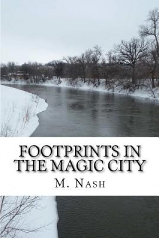 Kniha Footprints in the Magic City M  Nash