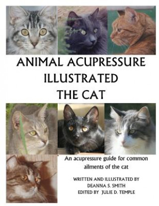 Kniha Animal Acupressure Illustrated The Cat Julie D Temple
