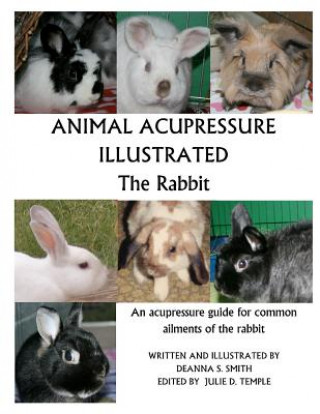 Книга Animal Acupressure Illustrated The Rabbit Julie D Temple
