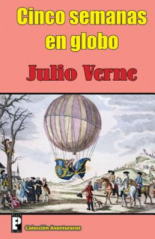 Carte Cinco semanas en globo Julio Verne