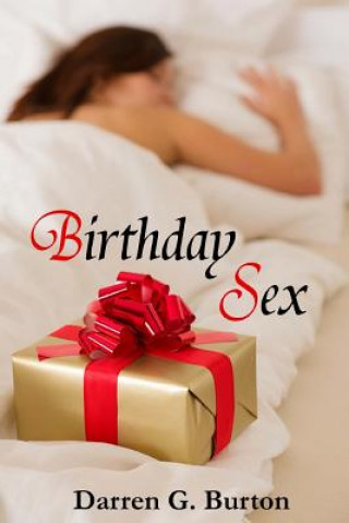 Kniha Birthday Sex Darren G Burton