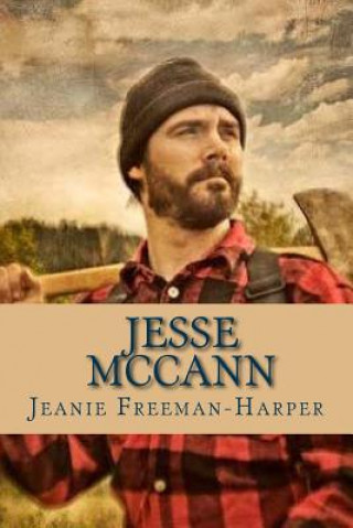 Book Jesse McCann: The Journey Jeanie Freeman-Harper