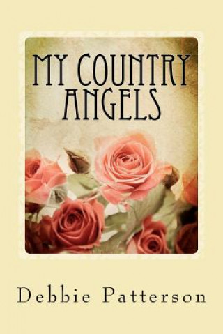 Książka My Country Angels Debbie Patterson