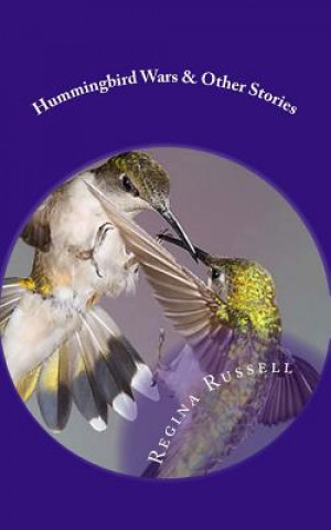 Buch Hummingbird Wars Regina Russell