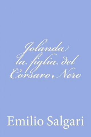 Carte Jolanda la figlia del Corsaro Nero Emilio Salgari
