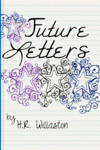 Knjiga Future Letters H R Willaston