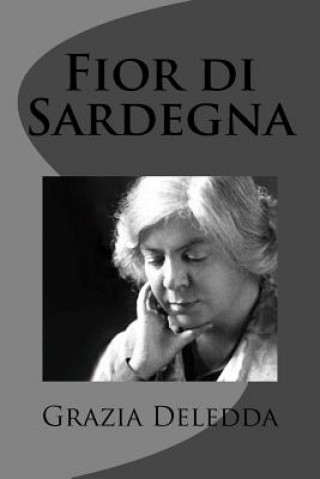 Книга Fior di Sardegna Grazia Deledda