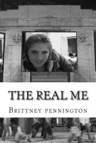 Book The Real Me MS Brittney N Pennington