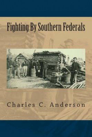 Carte Fighting By Southern Federals Charles C Anderson